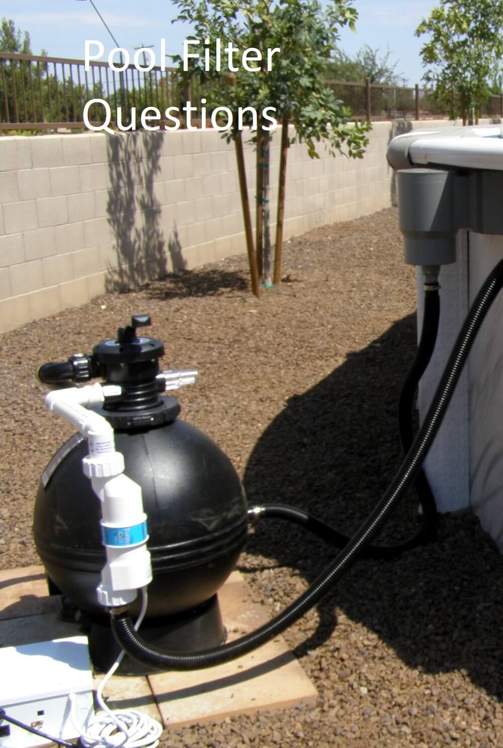 Questions and answers about above ground pool filters