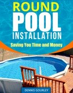 Above Ground Pool Installation Book Cover